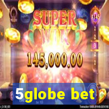 5globe bet